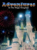 Adventures in the Magic Kingdom