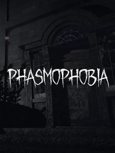 Phasmophobia